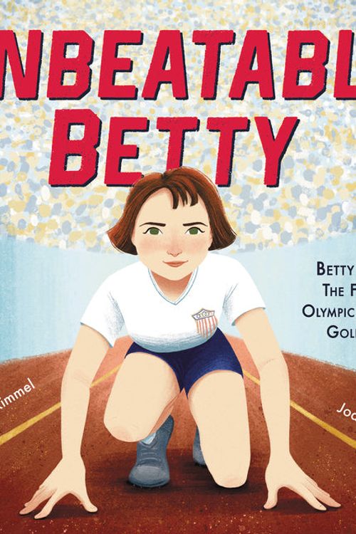 Cover Art for 9780062896070, BETTY ROBINSON: The First Female Olympic Track & Field Gold Medalist by Allison Crotzer Kimmel