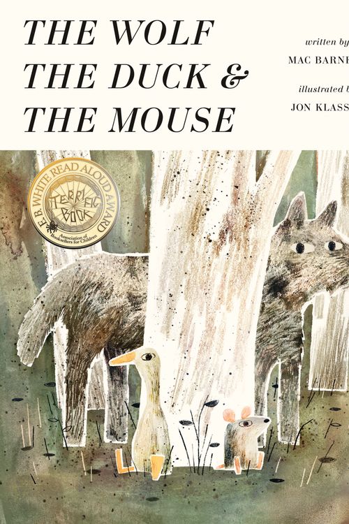 Cover Art for 9780763677541, The Wolf, the Duck, and the Mouse by Mac Barnett