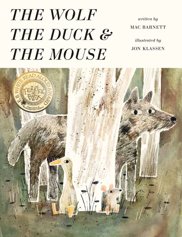 Cover Art for 9780763677541, The Wolf, the Duck, and the Mouse by Mac Barnett