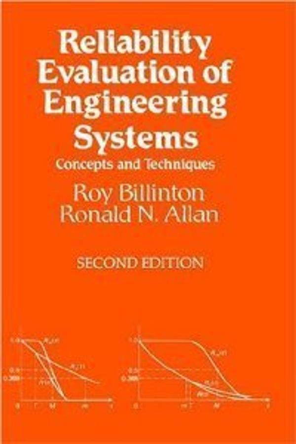 Cover Art for B01A64NJ98, Reliability Evaluation of Engineering Systems: Concepts and Techniques by Roy Billinton (1995-12-31) by Roy Billinton; Ronald N Allan