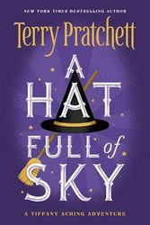 Cover Art for 9780062435279, A Hat Full of Sky by Terry Pratchett