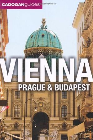Cover Art for 9781860114359, Vienna Prague Budapest by Mary-Ann Gallager