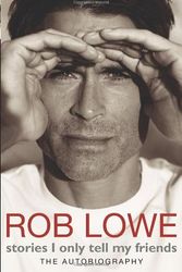 Cover Art for 9780593067260, Stories I Only Tell My Friends by Rob Lowe