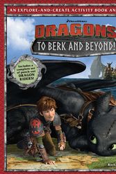 Cover Art for 9781608876815, DreamWorks DragonsTo Berk and Beyond!: An Explore-And-Create Acti... by Richard Hamilton