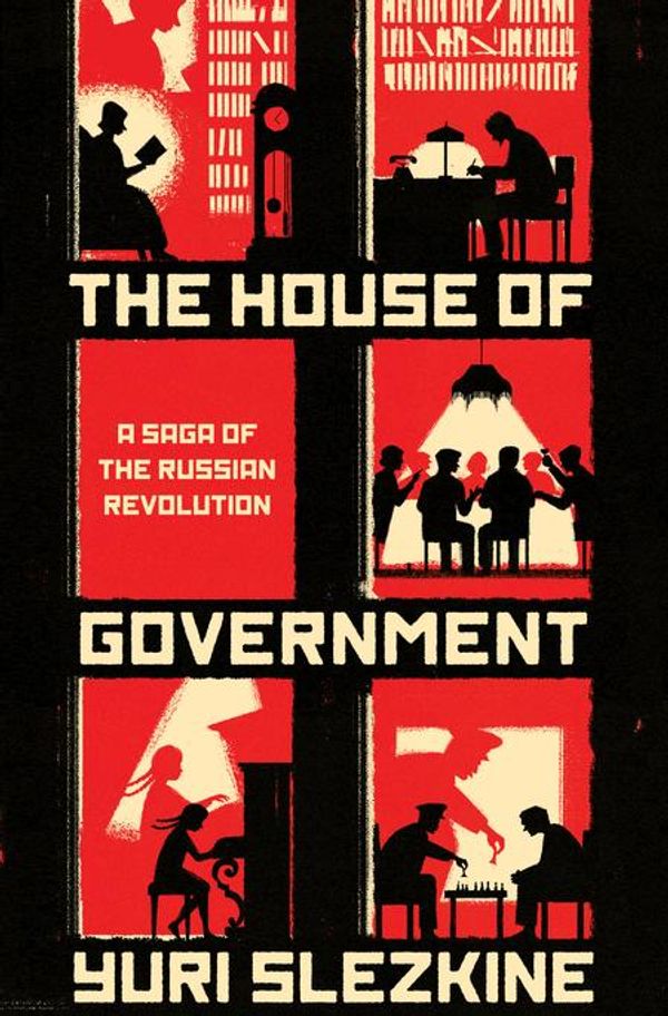 Cover Art for 9781400888177, The House of Government by Yuri Slezkine