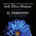 Cover Art for 9788822716859, Il perdono. This man trilogy by Jodi Ellen Malpas