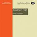 Cover Art for 9781459621084, Brother Fish (2 Volume Set) by Bryce Courtenay