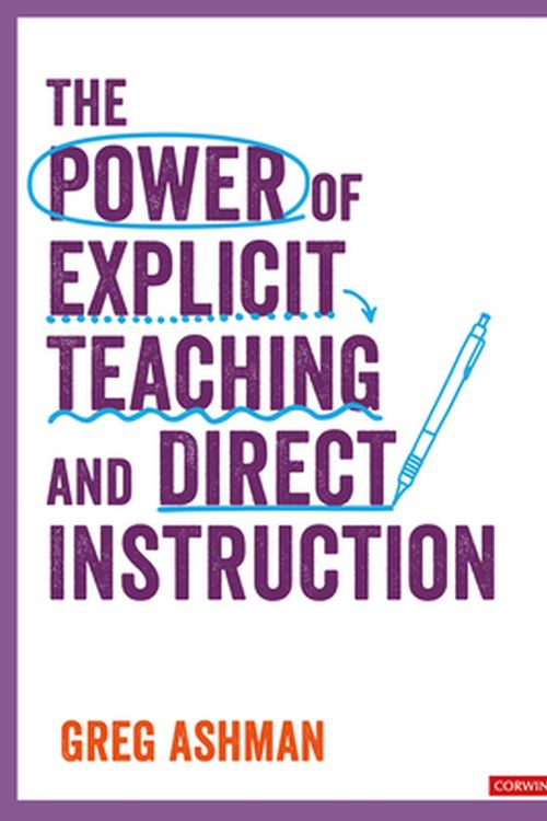 Cover Art for 9781529731606, The Power of Explicit Teaching and Direct Instruction by Greg Ashman