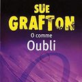 Cover Art for 9782266128759, O Comme Oubli by Sue Grafton