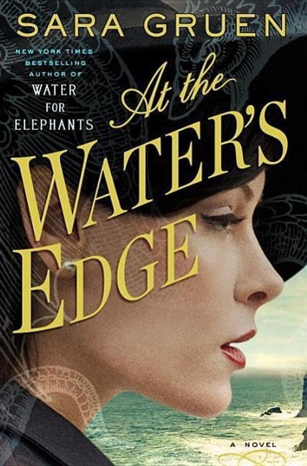 Cover Art for 9780385523233, At the Water's Edge by Sara Gruen