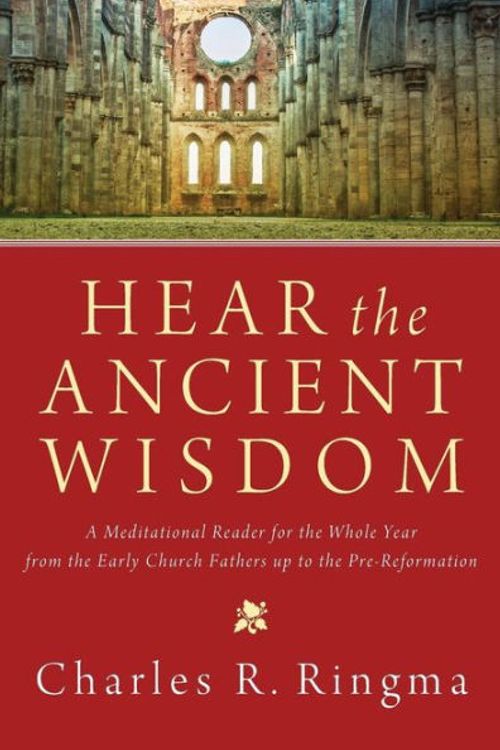 Cover Art for 9781498216265, Hear the Ancient Wisdom by Charles Ringma