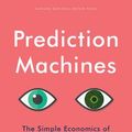 Cover Art for 9781633695689, Prediction Machines by Ajay Agrawal
