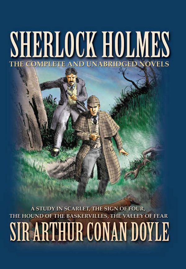 Cover Art for 9781741758436, Sherlock Holmes: The Novels by Arthur Conan Doyle