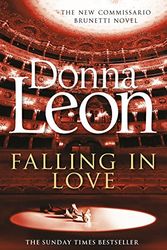 Cover Art for 9781784750756, Falling In Love (Brunetti 24)  EXPORT by Donna Leon
