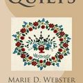 Cover Art for 9781495208720, Quilts by Marie D Webster