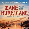 Cover Art for 9780545342384, Zane and the Hurricane by Rodman Philbrick