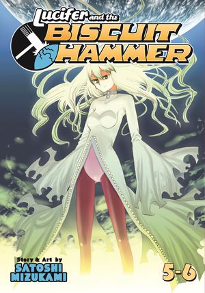 Cover Art for 9781626921306, Lucifer and the Biscuit Hammer Vol. 5-6 by Satoshi Mizukami