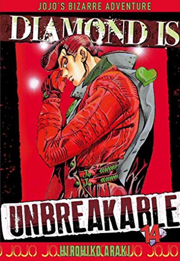 Cover Art for 9782756081632, Diamond is unbreakable - Jojo's Bizarre Adventure, Tome 14 : by Hirohiko Araki