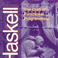 Cover Art for 9780201403572, Haskell: The Craft of Functional Programming [Paperback] by Thompson
