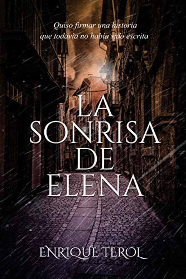 Cover Art for 9780645005813, LA SONRISA DE ELENA by Enrique Terol