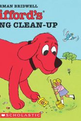Cover Art for 9780590060127, Clifford's Spring Clean-up by Norman Bridwell