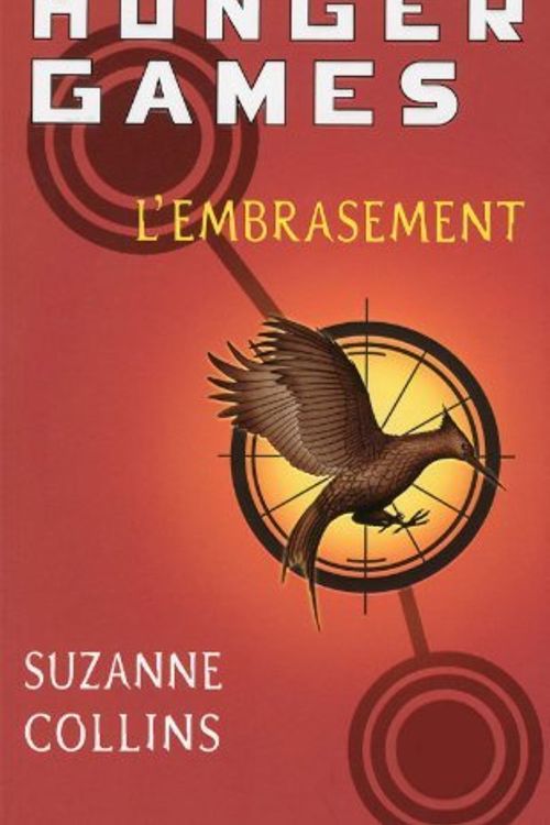 Cover Art for 9782266182706, Hunger Games 2/L'Embrasement by Suzanne Collins