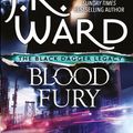 Cover Art for 9780349409351, Blood Fury by J. R. Ward