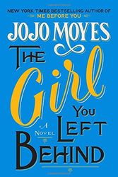 Cover Art for 9780670026616, The Girl You Left Behind by Jojo Moyes