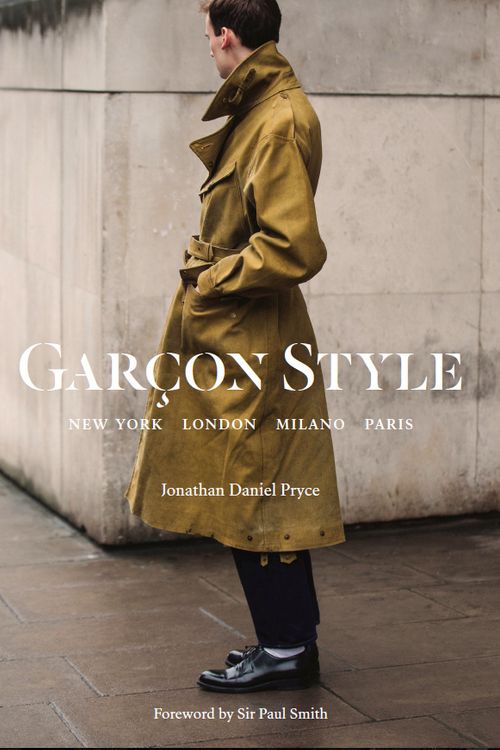 Cover Art for 9781786274960, Garcon Style: "New York, London, Milano, Paris" by Jonathan Daniel Pryce
