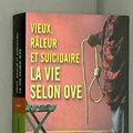 Cover Art for 9782298090994, Vieux- râleur et suicidaire- la vie selon ove by Fredrik Backman