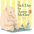 Cover Art for 9781742377797, A Sick Day for Amos McGee by Philip C. Stead