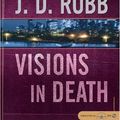 Cover Art for 9781593357368, Visions in Death by J. D. Robb