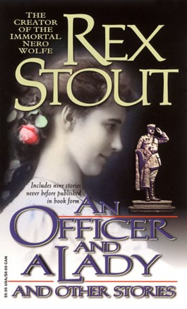 Cover Art for 9780786707645, An Officer and a Lady and Other Stories by Rex Stout