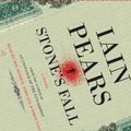 Cover Art for 9780739354377, Stone's Fall by Iain Pears