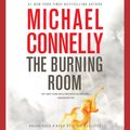 Cover Art for 9781619694279, The Burning Room by Michael Connelly