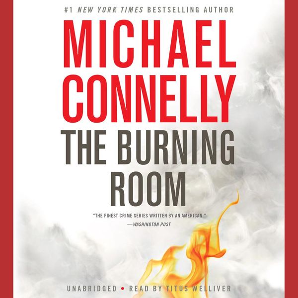 Cover Art for 9781619694279, The Burning Room by Michael Connelly