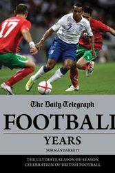 Cover Art for 9781847328687, Daily Telegraph Football Years by Norman Barrett