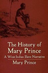 Cover Art for 9780486438634, The History of Mary Prince by Mary Prince