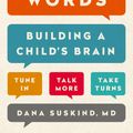 Cover Art for 9780525954873, Thirty Million Words by Dana Suskind