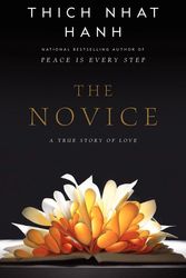 Cover Art for 9780062005847, The Novice by Thich Nhat Hanh
