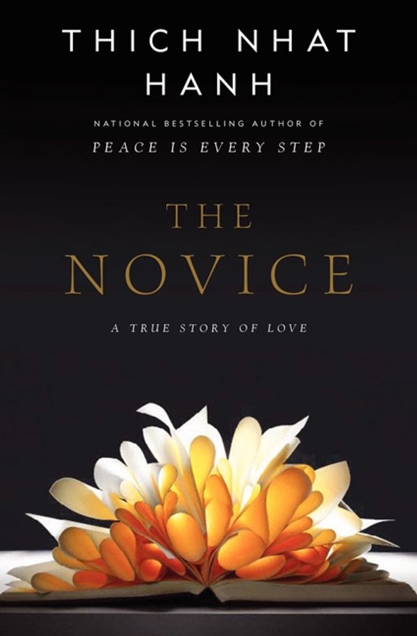 Cover Art for 9780062005847, The Novice by Thich Nhat Hanh
