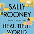 Cover Art for B09FZB72TJ, 2021, 7 Sep :Beautiful World, [Hardcover] By Rooney Sally by Rooney Sally