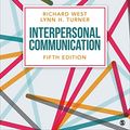 Cover Art for 9781071879351, Interpersonal Communication by West, Richard, Turner, Lynn H