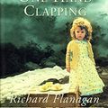 Cover Art for B00LEUMMS8, The Sound of One Hand Clapping by Richard Flanagan