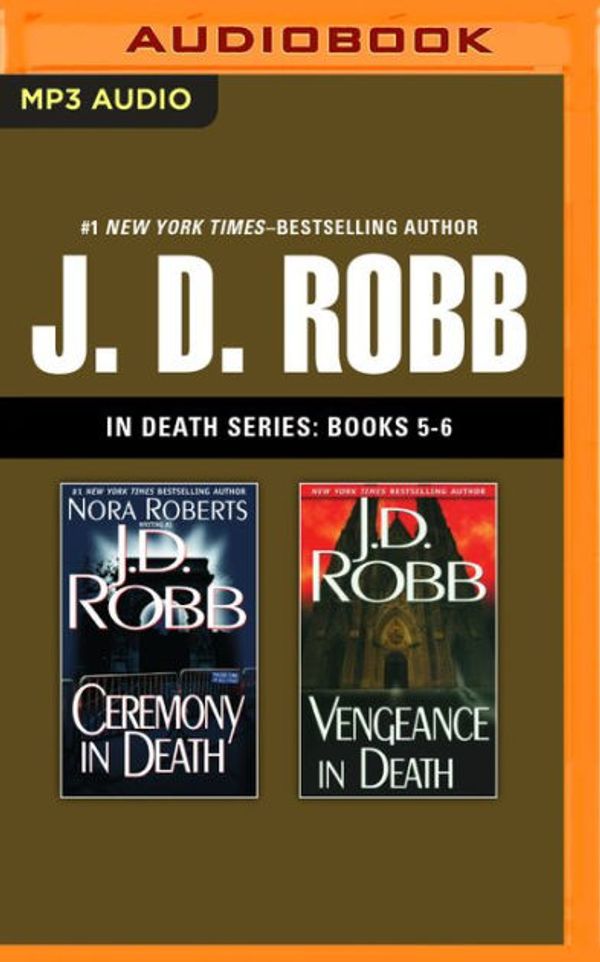 Cover Art for 9781536661644, Ceremony in Death / Vengeance in Death by Robb, J. D.