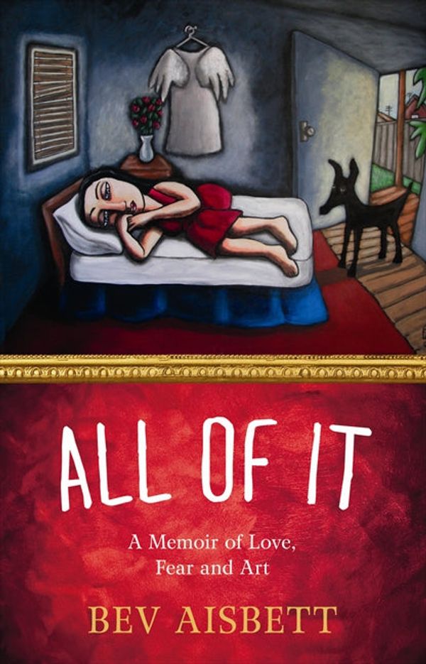 Cover Art for 9780730492603, All of It by Bev Aisbett