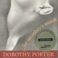 Cover Art for 9781875657438, The Monkey's Mask by Dorothy Porter