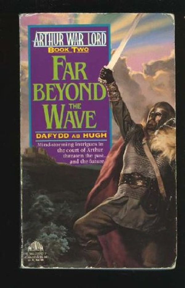Cover Art for 9780380777174, Far Beyond the Wave by Dafydd Ab Hugh