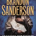 Cover Art for B01EFIH09G, Arcanum Unbounded: The Cosmere Collection by Brandon Sanderson