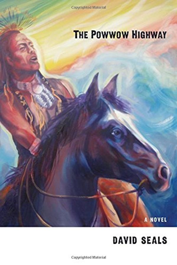 Cover Art for 9780826354891, The Powwow Highway: A Novel by David Seals